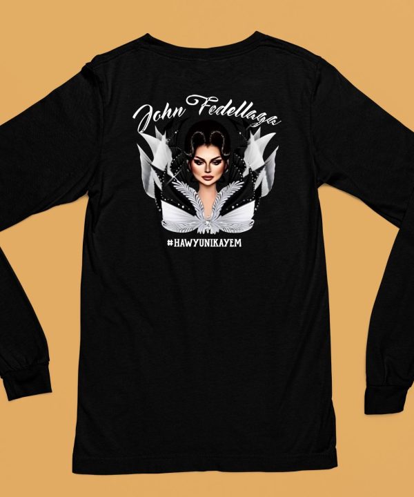 House Of Fedellaga Merch John Fedellaga Hawyunikayem Shirt5