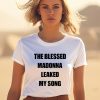 Jadethirlwall The Blessed Madonna Leaked My Song Shirt