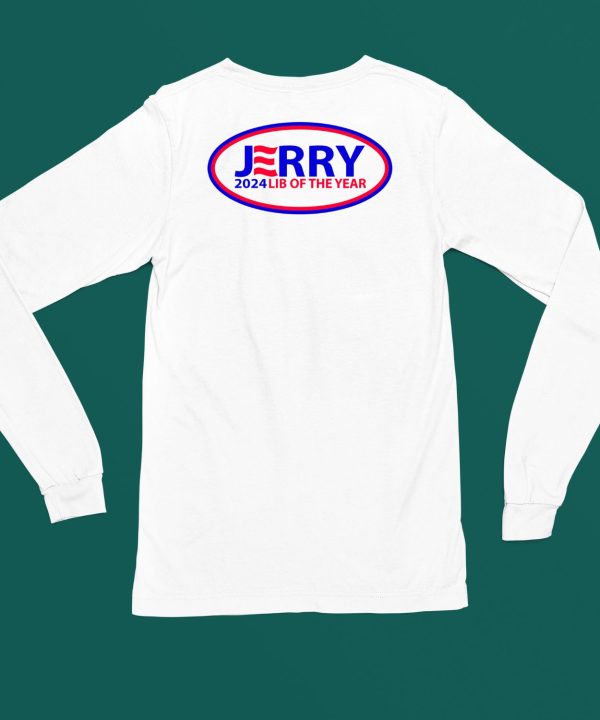 Jerry 2024 Lib Of The Year Shirt6