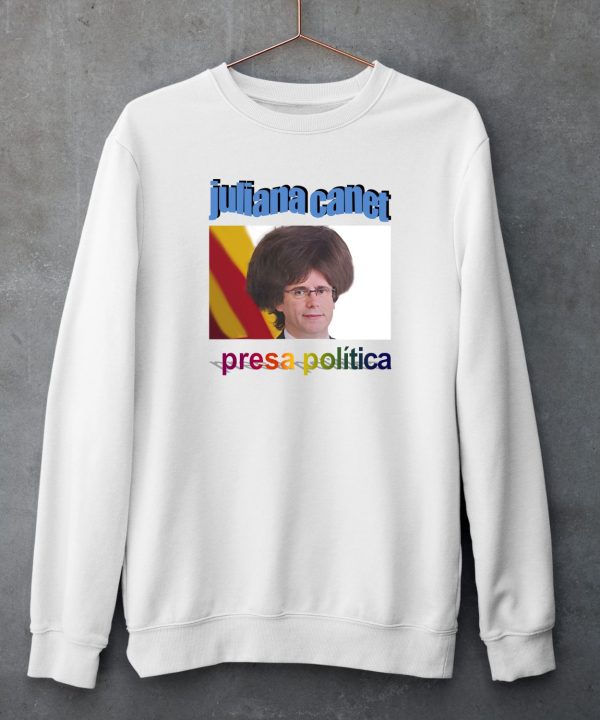 Juliana Canet Presa Politica Shirt5