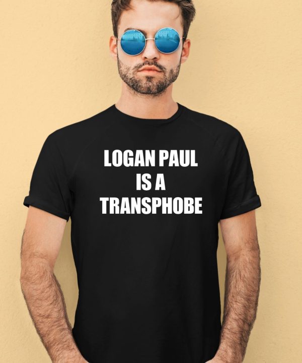 Logan Paul Is A Transphobe Shirt2