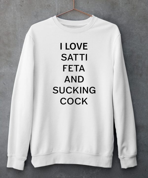 Marina Satti I Love Satti Feta And Fucking Cock Shirt5