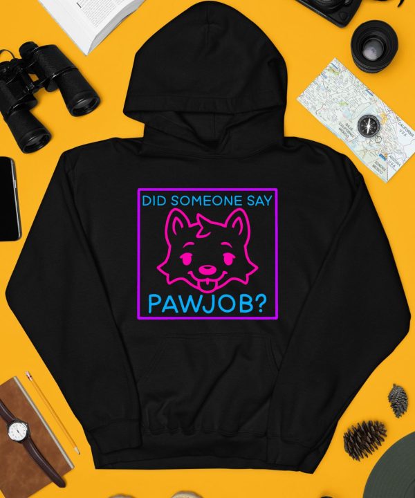 Meatsuperstar Did Someone Say Pawjob Shirt4