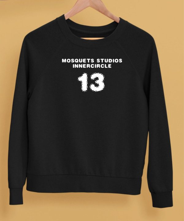 Mosquets Studios Inner Circle 13 Shirt5