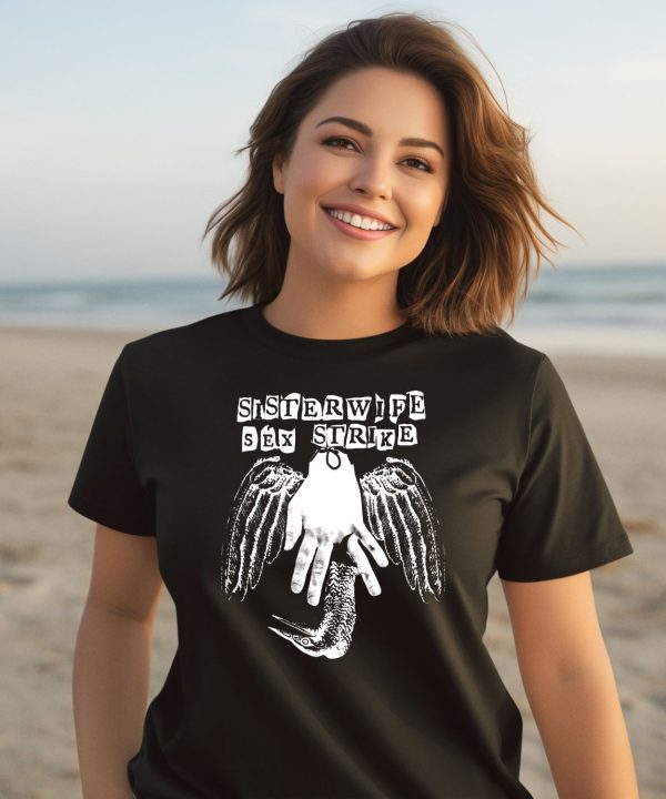 Official Sisterwife Sex Strike Shirt2