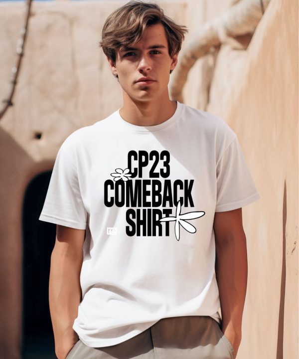 Re Inc Shop Merch Cp23 Comeback Shirt Shirt0