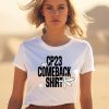 Re Inc Shop Merch Cp23 Comeback Shirt Shirt1