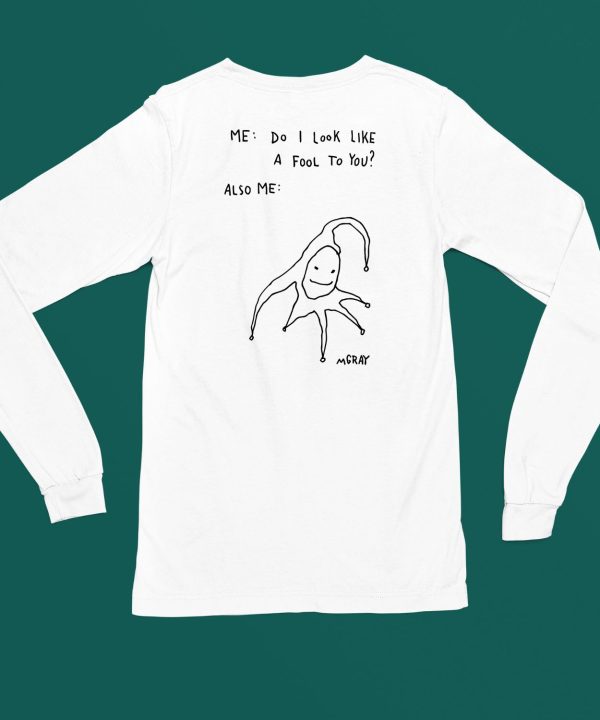 Really Good Artist Me Do I Look Like A Fool To You Shirt6