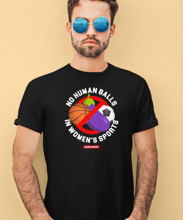 Rebel News Store Merch No Human Balls In Womens Sports Shirt2