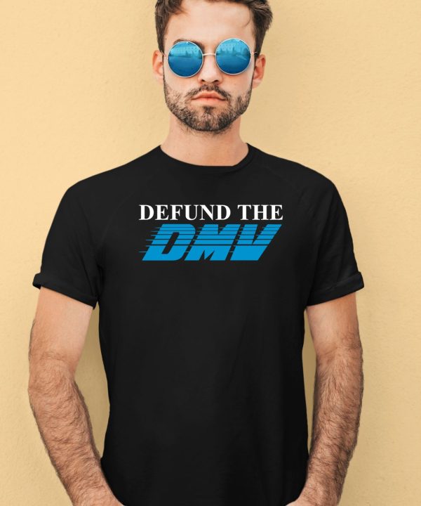 Shitheadsteve Merch Shop Defund The Dmv Shirt2