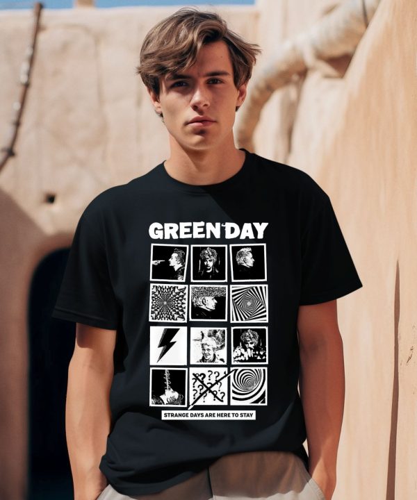 The Saviors Tour Green Day Strange Days Are Here To Stay Shirt