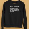 What Is A Black Job Becoming The First Woman President Of The United States Of America Shirt5