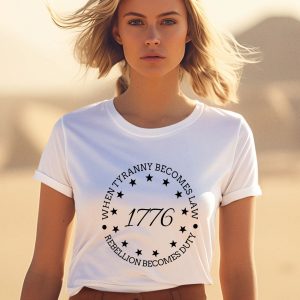 When Tranny Becomes Law Rebellion Becomes Duty 1776 Shirt