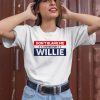 Willienelson Shop Merch Dont Blame Me I Voted For Willie Shirt3