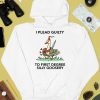 Wizard Of Barge I Plead Guilty To First Degree Silly Goosery Shirt4