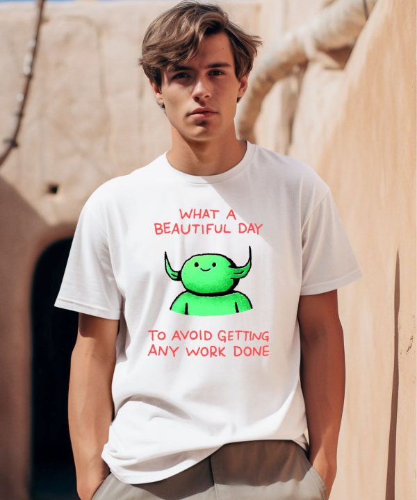 Wizard Of Barge What A Beautiful Day To Avoid Getting Any Work Done Shirt0