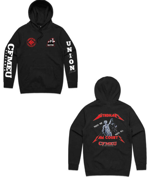 Wyndham Law Courts Hoodie Bkack Cfmeu Shop.jpg