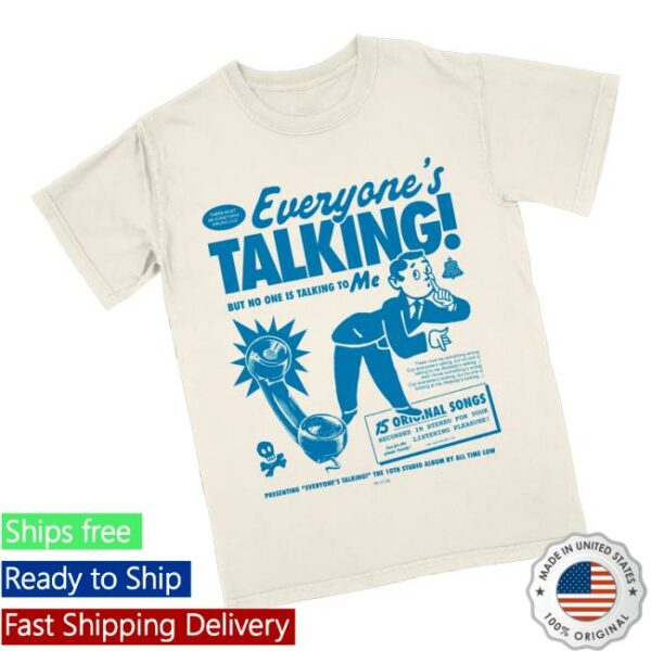 kenny All Time Low Store Merch But No One Is Talking To Me T Shirta Copy