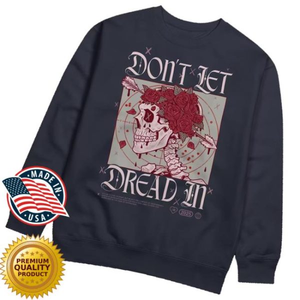 kenny Beautiful Bastard Merch Store Dont Let Dread In Bb28 Crewnecka