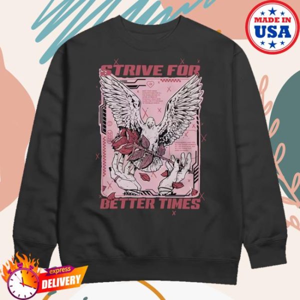 kenny Beautiful Bastard Merch Store Strive For Better Times Crewneck