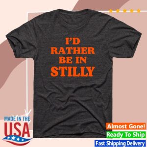 kenny Charlie Hustle Merch Store Id Rather Be In Stilly Tee