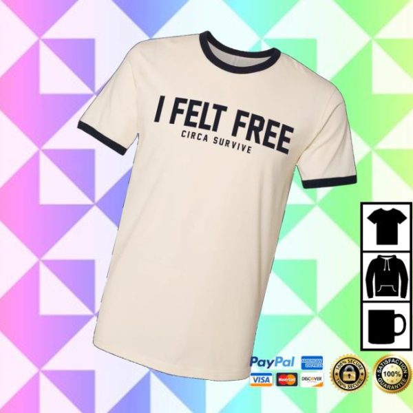 kenny Circa Survive Merch Store I Felt Free Ringer Shirtv