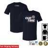kenny Eighteenthreads Merch Store 500 Level Our Time Playoffs T Shirt