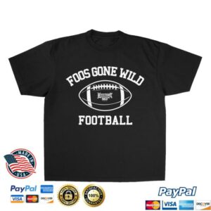 kenny Foos Gone Wild Merch Store Foos Gone Wild Football Torta Pounder 69 Shirt