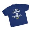 kenny Foos Gone Wild Merch Store I Put The Foo In Football Shirt Royala