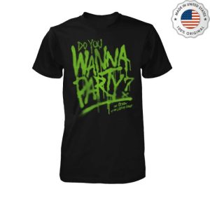kenny Fright Rags Merch Store Do You Wanna Party Shirt