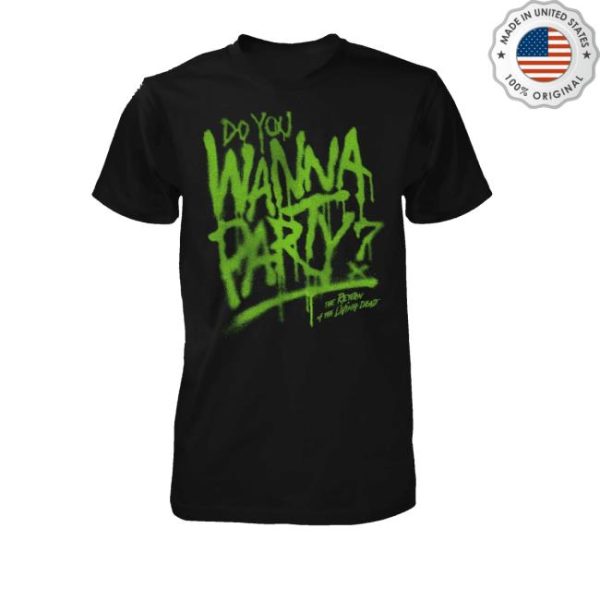 kenny Fright Rags Merch Store Do You Wanna Party Shirt