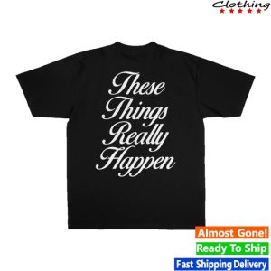 kenny G Eazy Merch Store These Things Really Happen Statement Black Tee