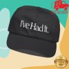 kenny Ive Had It Merch Store Ive Had It Embroidered Dad Capv