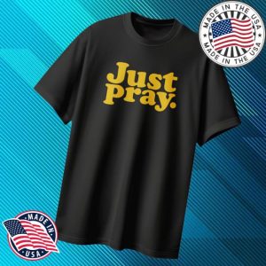 kenny John Hannah Merch Store Just Pray T Shirta kenny John Hannah Merch Store Just Pray T Shirta