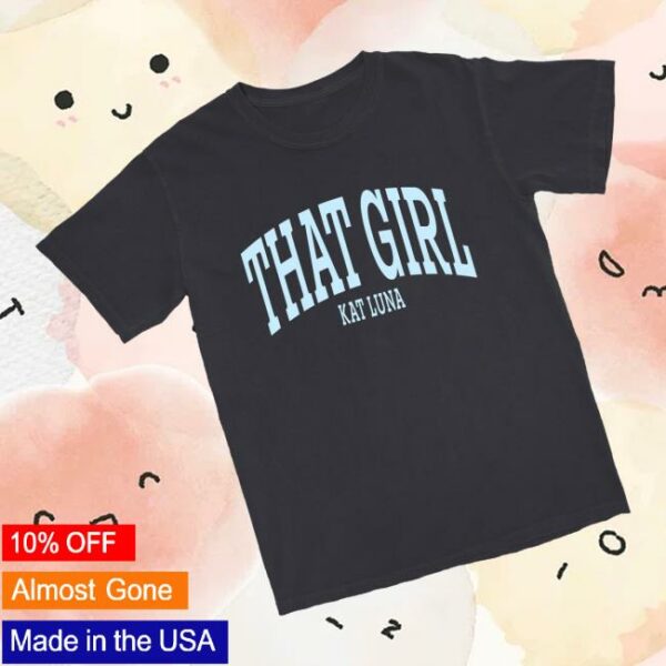 kenny Kat Luna Merch Store That Girl Graphite Shirta