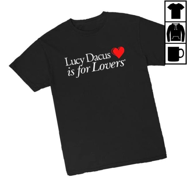 kenny Lucy Dacus Official Store Merch Lucy Dacus Is For Lovers Teea
