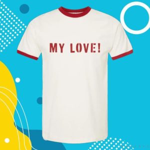 kenny Mark Ambor Merch Store My Love Ringer T Shirt
