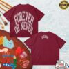 kenny Rhebornclo Merch Store Blurry Forever Or Never Tee Burgundy Whiteaa