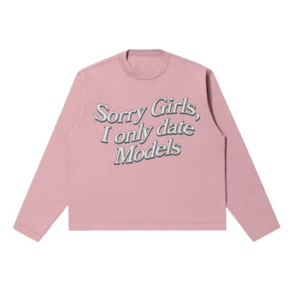 kenny Rhebornclo Merch Store I Only Date Models Longsleeve Pink