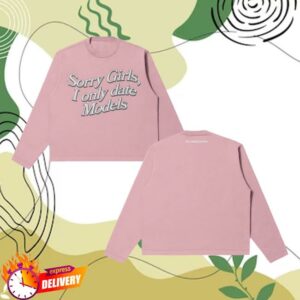 kenny Rhebornclo Merch Store I Only Date Models Longsleeve Pinkaa kenny Rhebornclo Merch Store I Only Date Models Longsleeve Pinkaa