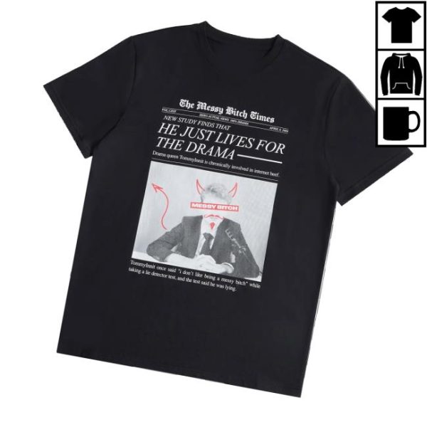 kenny tommyinnit merch store Messy Bitch Times T Shirt