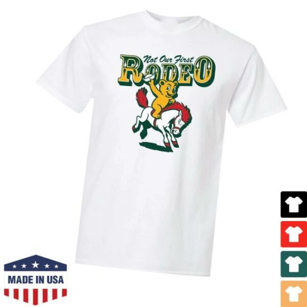 kenny Barstoolsports Store Merch Not Our First Rodeo Teev