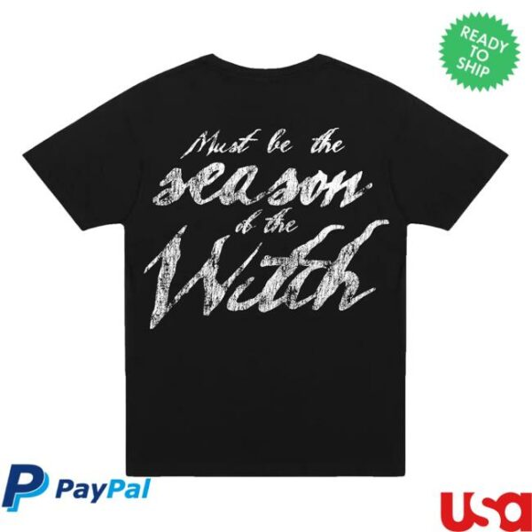 kenny Blackcraft Store Merch Season Of The Witch T Shirta