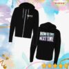 kenny Broadway Merchandise Shop Suffs Now Is The Next Time Zip Hoodiev