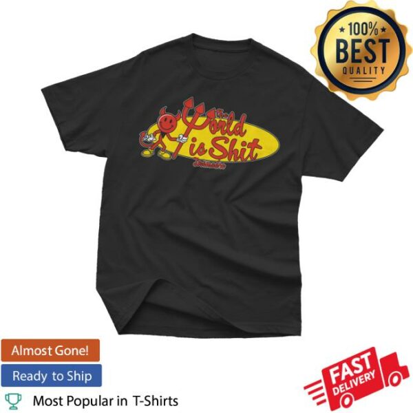 kenny Desmadreworld Merch Store World Is Shit Teev
