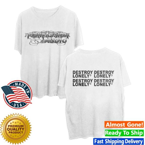 kenny Destroy Lonely Merch Store Pain Passion Audio Cyber T Shirt