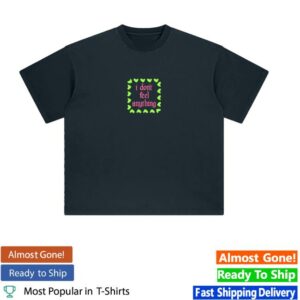 kenny Fontaines Dc Shop Merch I Dont Feel Anything Black T Shirt
