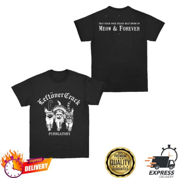 kenny Leftover Crack Merch Store Purrrgatory T Shirt