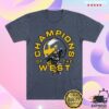 kenny M Den Shop Store Merch Michigan Wolverines Homefield Champions Of The West T Shirt