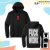 kenny Robapollo Merch Store Fuck Work Hoodie